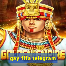 gay fifa telegram